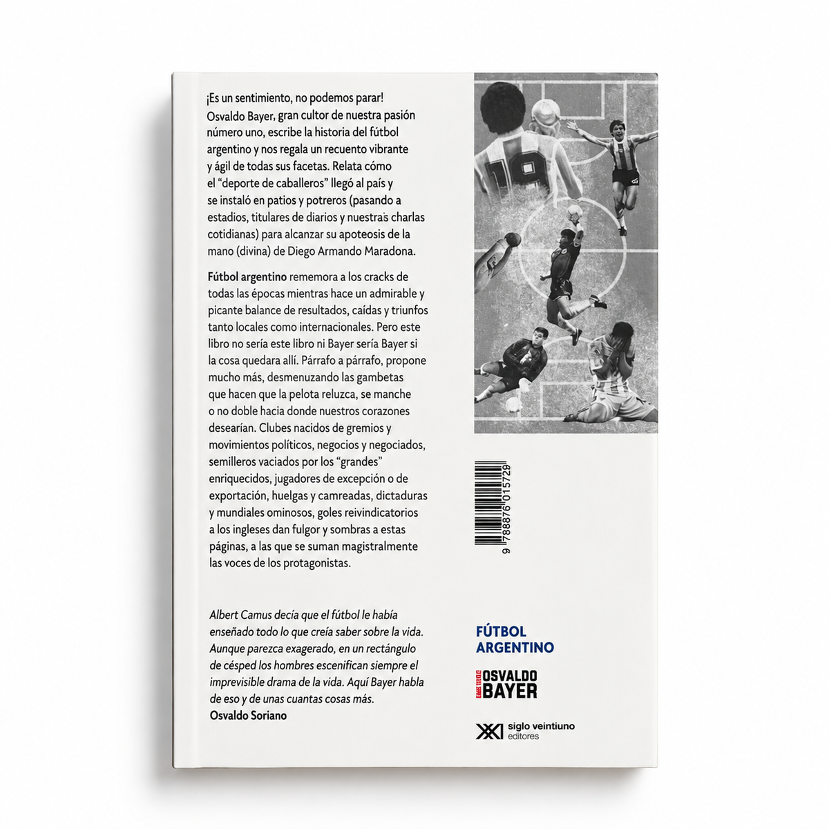 Fútbol argentino. Pasión y gloria de nuestro deporte más popular