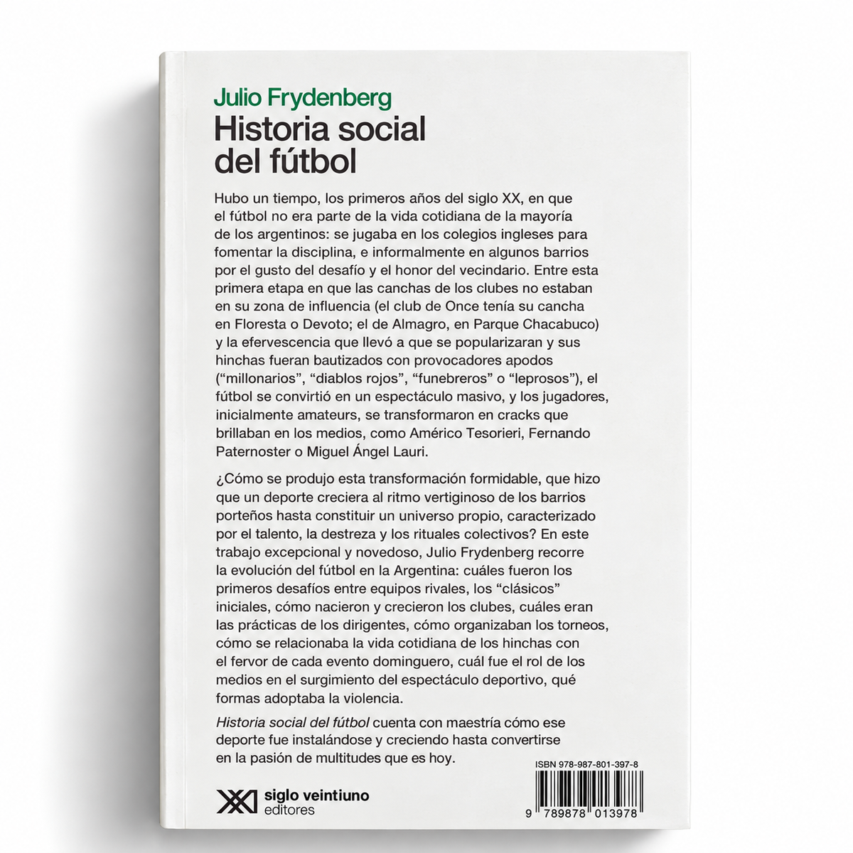 Historia social del fútbol. Del amateurismo a la profesionalización